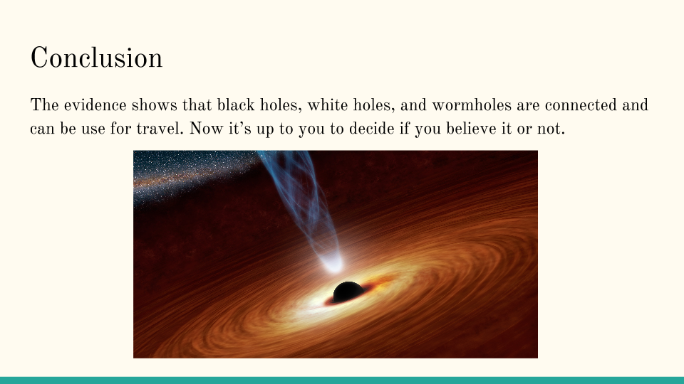 Asher’s 6th Grade GT Science Project Black Holes, White Holes, and